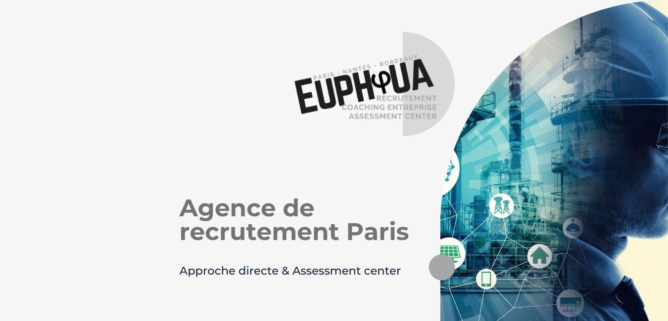 Agence de recrutement Paris : Approche directe & Assesment Center