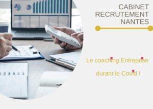 Cabinet Recrutement Nantes - Coaching entreprise durant covid
