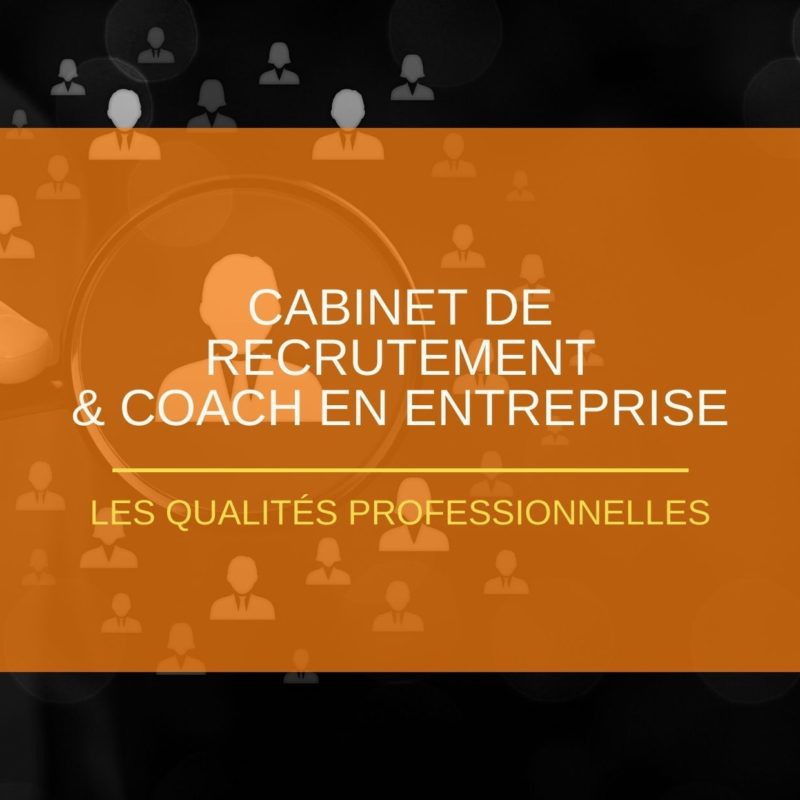 Cabinet de Recrutement & Coach en entreprise