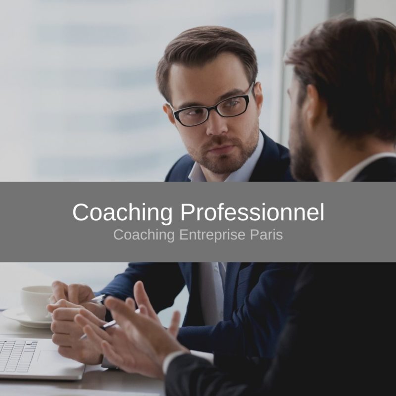 Coaching Professionnel & coaching entreprise Paris