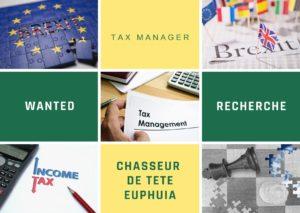 Tax Manager recherche par chasseur de tete Paris, Bordeaux, Nantes