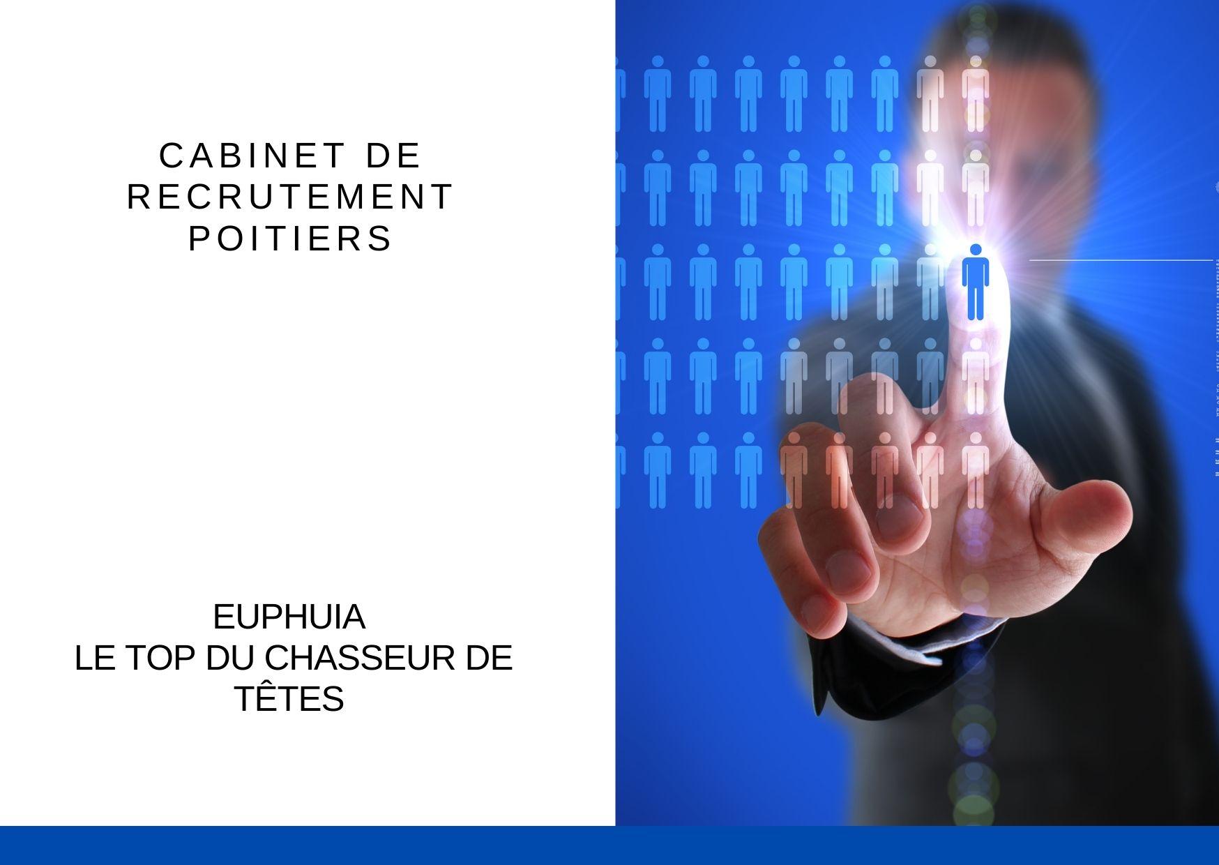 Cabinet de recrutement Poitiers : Le Top du chasseur de tête