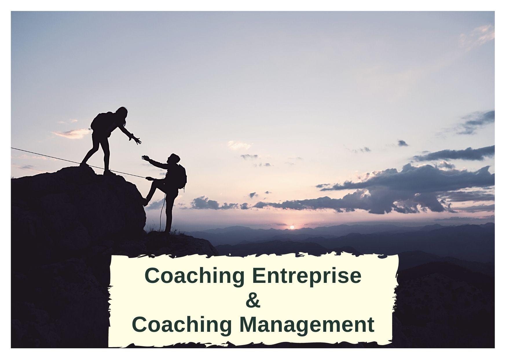 Coaching Entreprise & Coaching Management : Les détails !